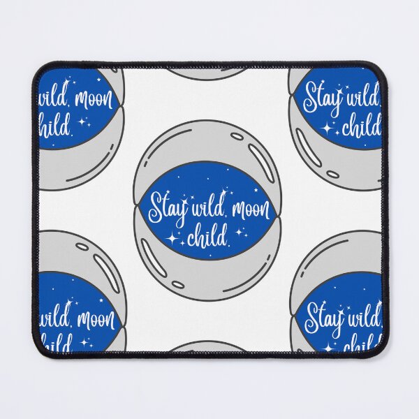Item preview, Stay Wild Moon child Round Two Moon designed and sold by Lov Verman.