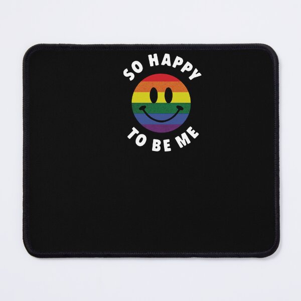 Item preview, So Happy To Be Me Gay Pride designed and sold by orrmaxs.