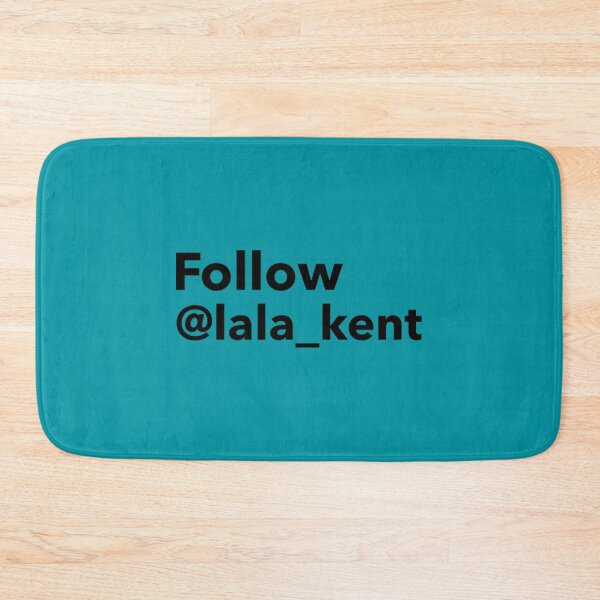 Item preview, Follow Lala Kent Black Text designed and sold by huckleberrybigg.