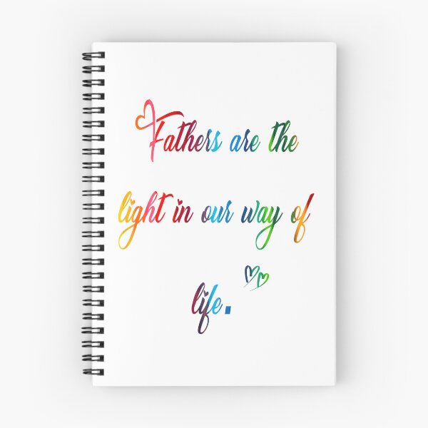 Item preview, Father’s Day  Fathers are the light in our way of life. motivational quotes about life designed and sold by Satis Sukram.