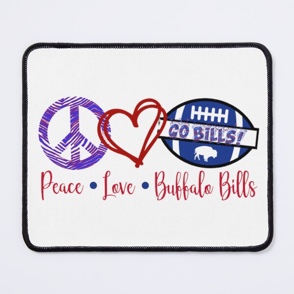 Item preview, Peace, Love, Buffalo Bills designed and sold by Gratefulgabby.
