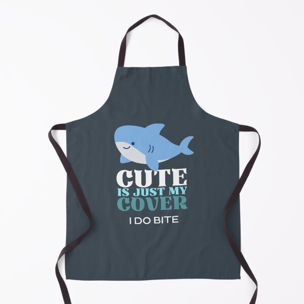 Item preview, Cute is just My Cover, I Do Bite - Shark designed and sold by The magic Yellow bus.