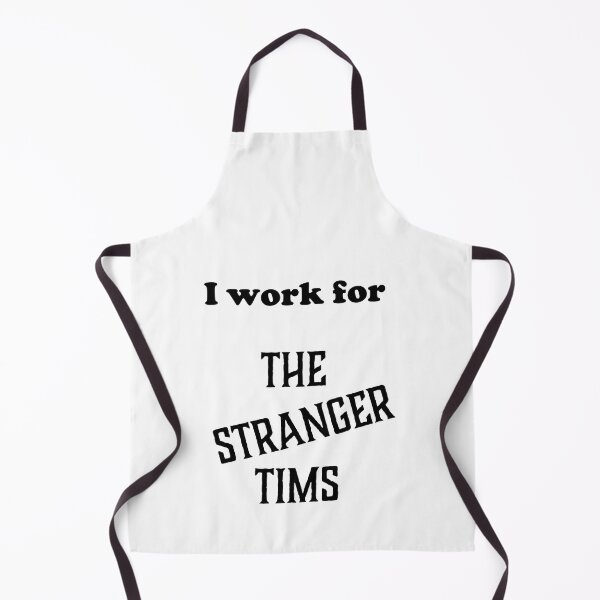 Item preview, I work for the Stranger Tims designed and sold by Carathas.