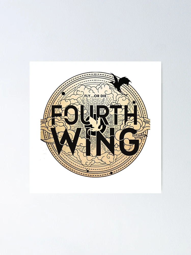 Fly or Die Fourth Wing Poster for Sale by ArtisticPen-art