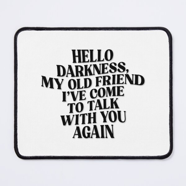 Item preview, Hello darkness (black) designed and sold by didijuca.