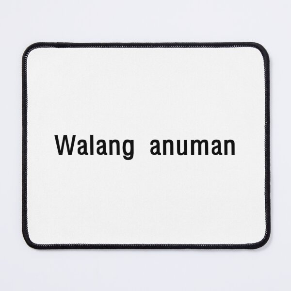 Item preview, Walang anuman = You're welcome TAGALOG designed and sold by PabloBSanchez.