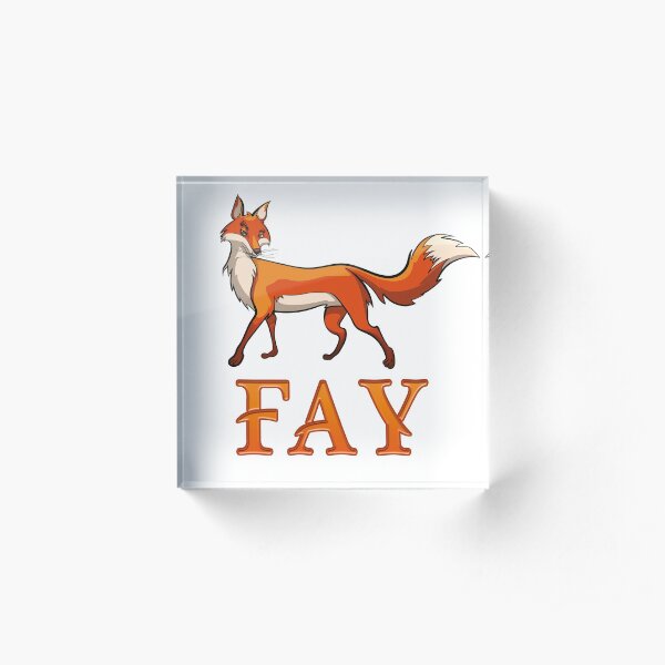 Fay Fox Acrylic Block