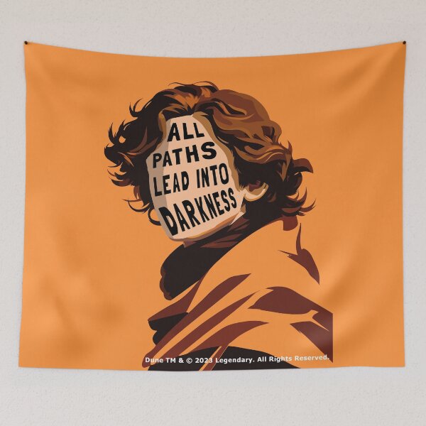 Item preview, Dune Paul Atreides Quote - All Paths Lead Into Darkness designed and sold by TheHellSong.