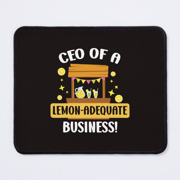 Item preview, CEO of a Lemonadequate Business Summer Citrus Juice designed and sold by GovindMahajan.