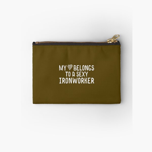 Item preview, My Heart Belongs To A Sexy Iron Worker Valentines Day Love 		 designed and sold by eitdtoysqj22.