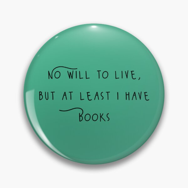 Item preview, At least I have books   designed and sold by StellaDickinson.
