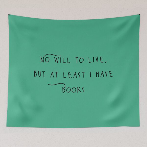 Item preview, At least I have books   designed and sold by StellaDickinson.