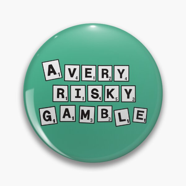 Item preview, A Very Risky Gamble designed and sold by StellaDickinson.