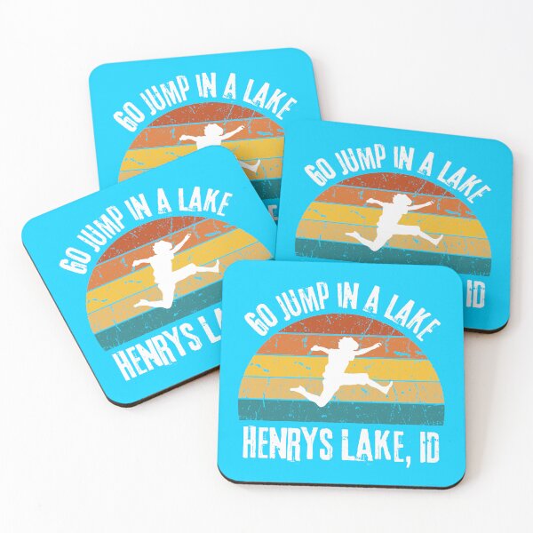 Item preview, Go Jump In a Lake - Henrys Lake, Idaho designed and sold by It's On Backwards.