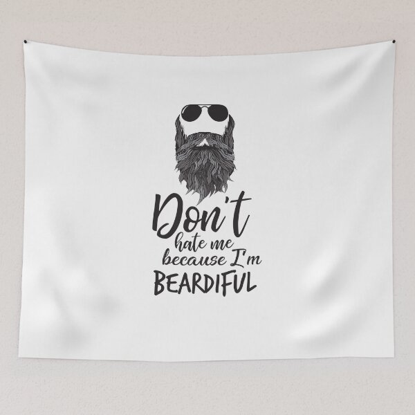Item preview, Don't Hate Me Because I'm Beardiful designed and sold by TeeTimeGuys.