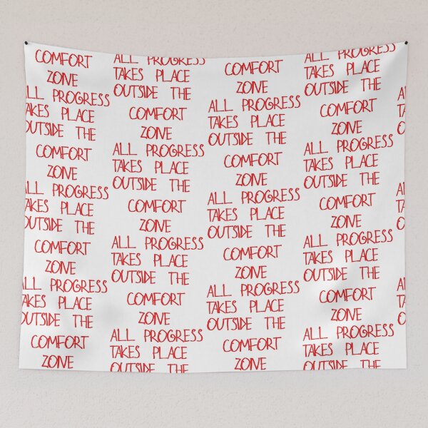 Item preview, All progress takes place outside the comfort zone designed and sold by kinpirks.