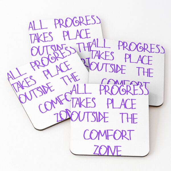 Item preview, All progress takes place outside the comfort zone designed and sold by kinpirks.