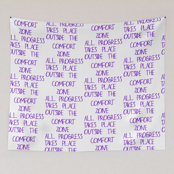 Item preview, All progress takes place outside the comfort zone designed and sold by kinpirks.
