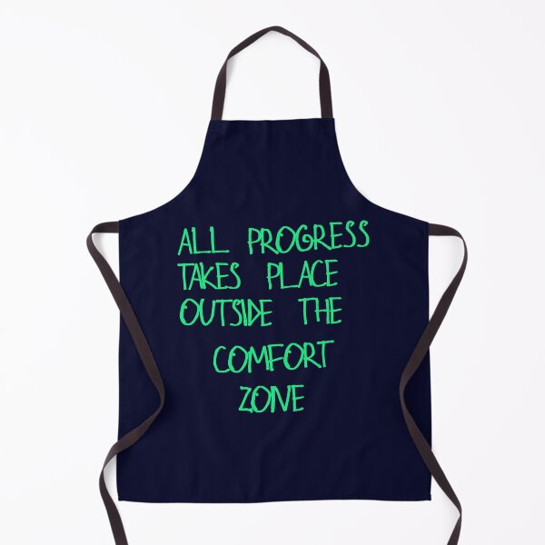 Item preview, All progress takes place outside the comfort zone designed and sold by kinpirks.