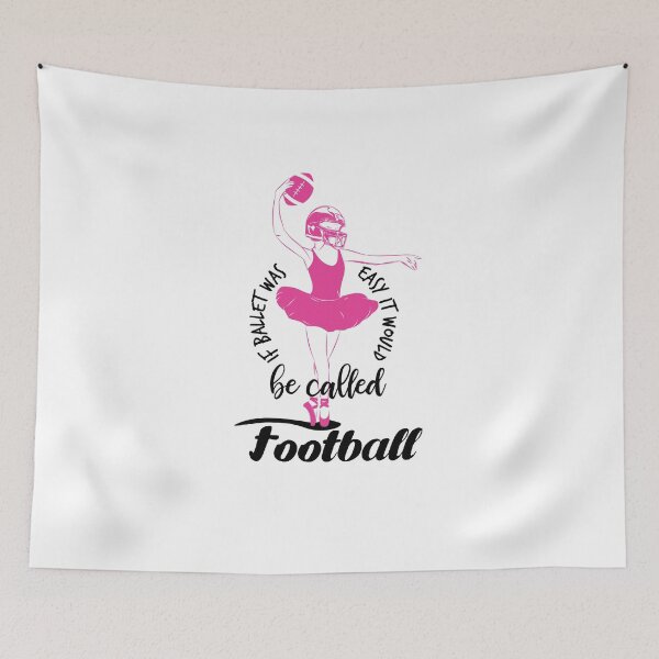 Item preview, If Ballet Was Easy It Would Be Called Football  designed and sold by TeeTimeGuys.
