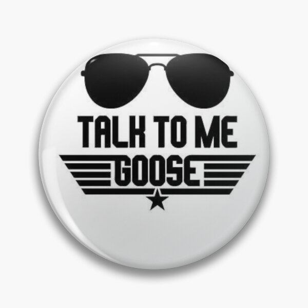 Item preview, Talk To Me Goose designed and sold by Denver090.