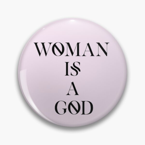 Item preview, Woman is a God designed and sold by LILAC-INFANT.