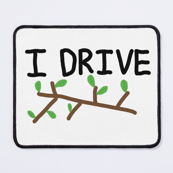 Item preview, I drive stick designed and sold by 3-1415926535.