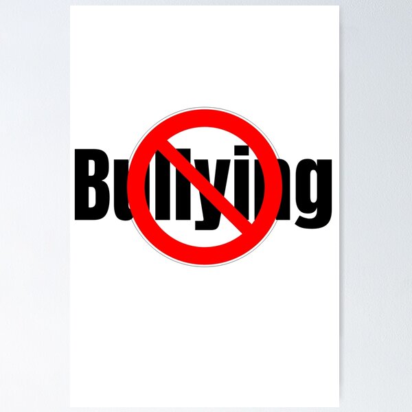 Bullying is a Crime Poster for Sale by VM04