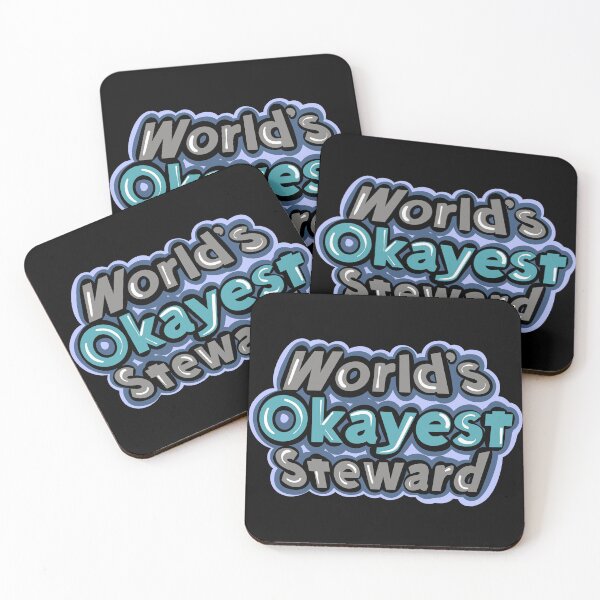 Item preview, Okayest Steward designed and sold by Sparkleweather.