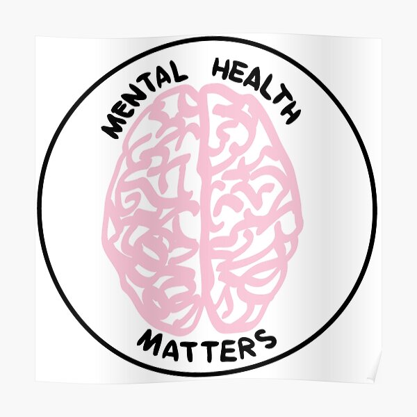 Mental Health Matters Poster