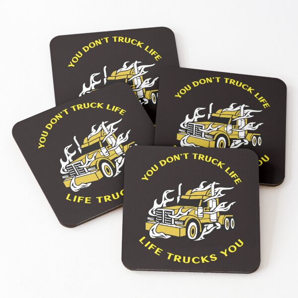 Item preview, Trucker in Flames You Don't Truck Life, Life Trucks You GY designed and sold by TeamsterLife.