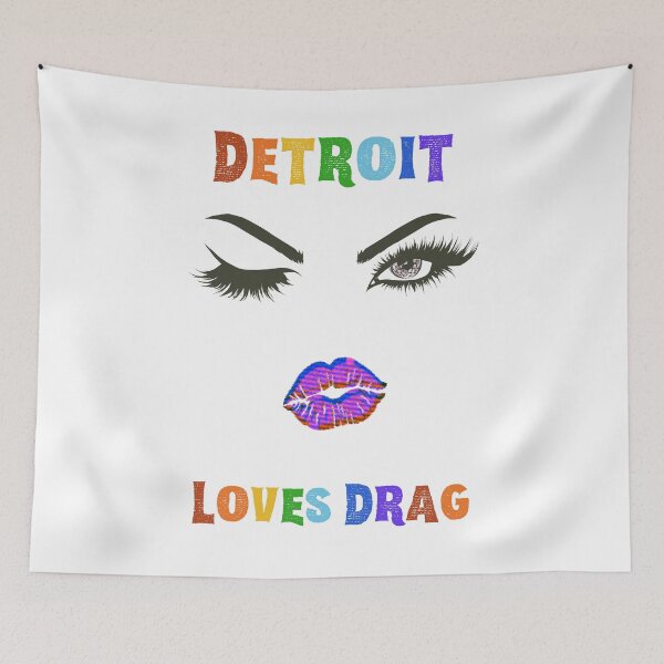 Item preview, Detroit Loves Drag Pride designed and sold by TorrezvilleTees.