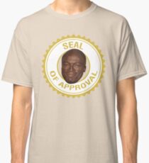 Seal of Approval Classic T-Shirt