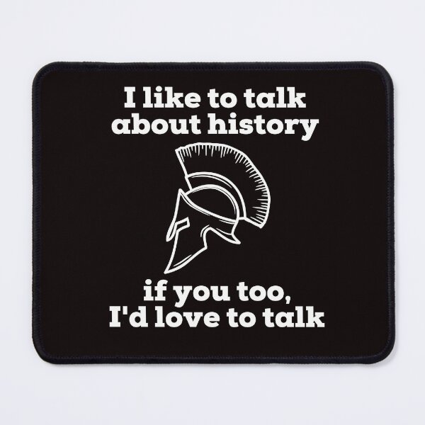 Item preview, me gusta hablar de historia designed and sold by TemporaryChaos.
