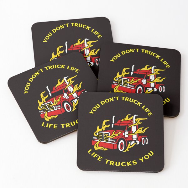 Item preview, Trucker in Flames You Don't Truck Life, Life Trucks You RY designed and sold by TeamsterLife.