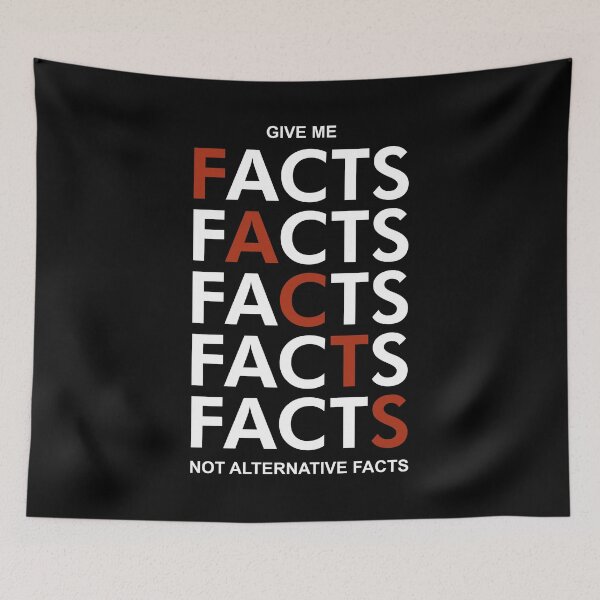 Item preview, Fact, facts, facts in white designed and sold by Politics-Corner.