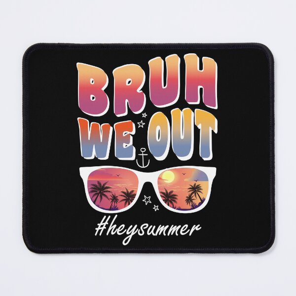 Item preview, Funny End Of School Bruh We Out Teachers Students Summer Vibes designed and sold by zeen-art.