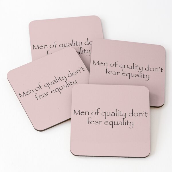 Item preview, Men of Quality Don't Fear Equality  designed and sold by ThePureAudacity.