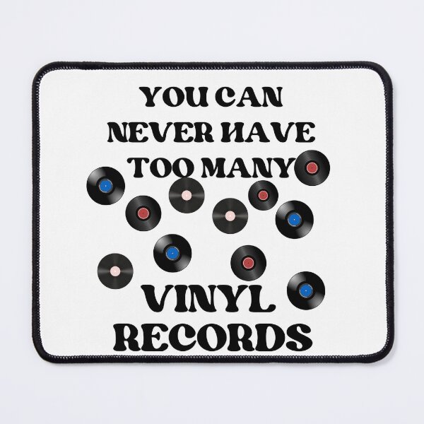 Item preview, Funny You Can Never Have Too Many Vinyl Records Retro DJ designed and sold by MagicSD Designs.