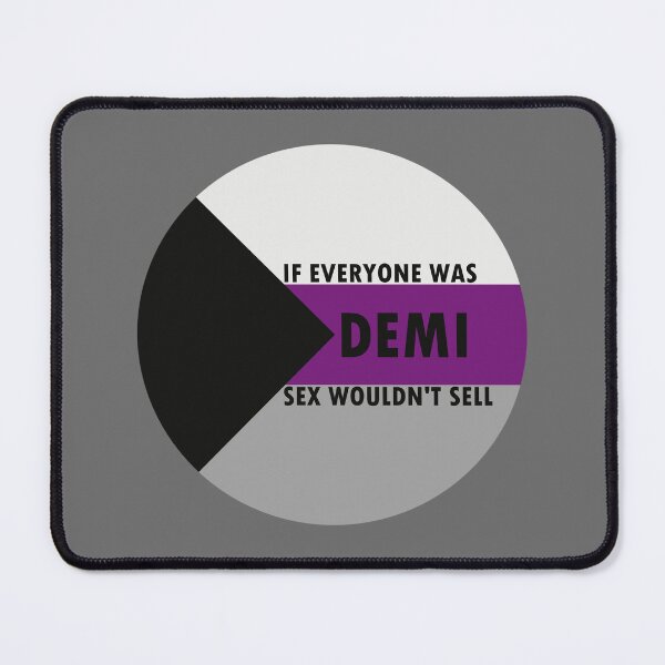 Item preview, Demisexuality Is Valid designed and sold by SatanicCandy.