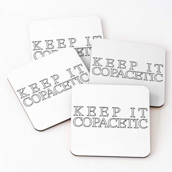 Item preview, Keep It Copacetic designed and sold by eoidesign.