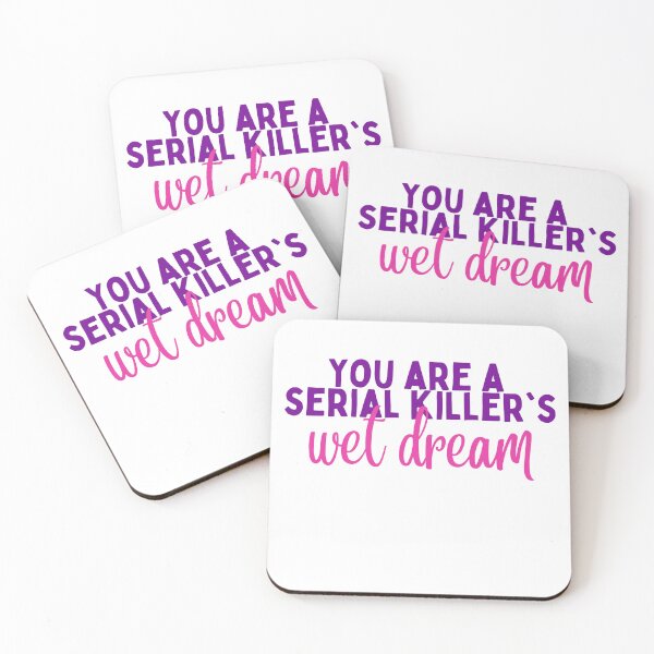 Item preview, Serial Killer's wet dream designed and sold by photogfrog.