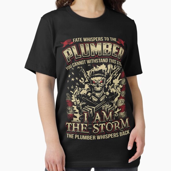 Item preview, FATE WHISPERS TO THE PLUMBER designed and sold by todayshirt.