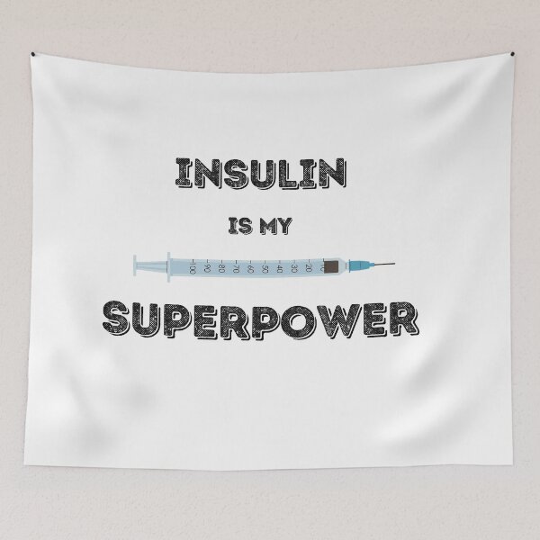 Item preview, Insulin Is My Superpower designed and sold by chitown23.