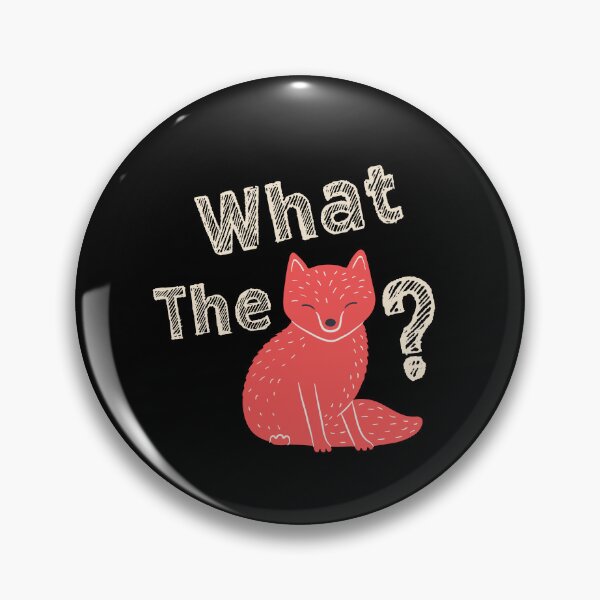 Item preview, What the Fox, or What does the Fox say?  designed and sold by SnarkyTeesMugs.