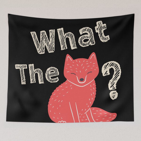 Item preview, What the Fox, or What does the Fox say?  designed and sold by SnarkyTeesMugs.