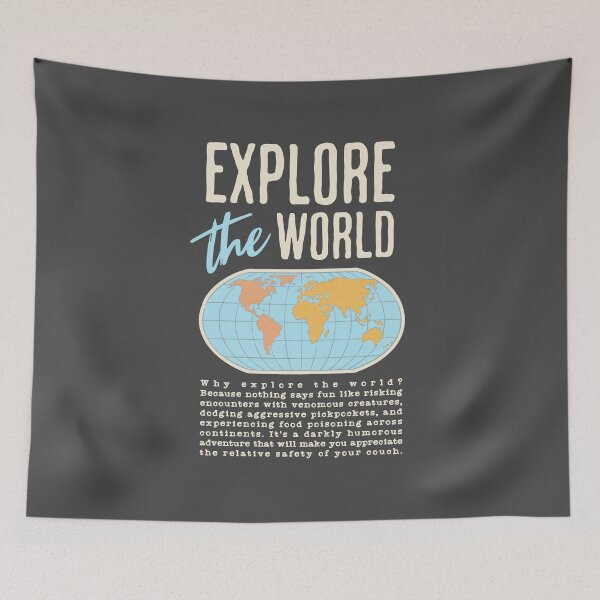 Item preview, Explore the World Funny designed and sold by Wild-Neptune.