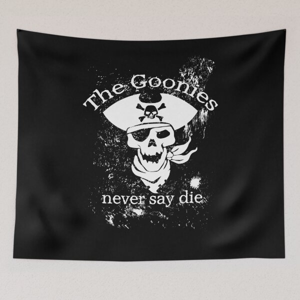 Item preview, the goonies, never say die - White on Black designed and sold by Adam 7ea.