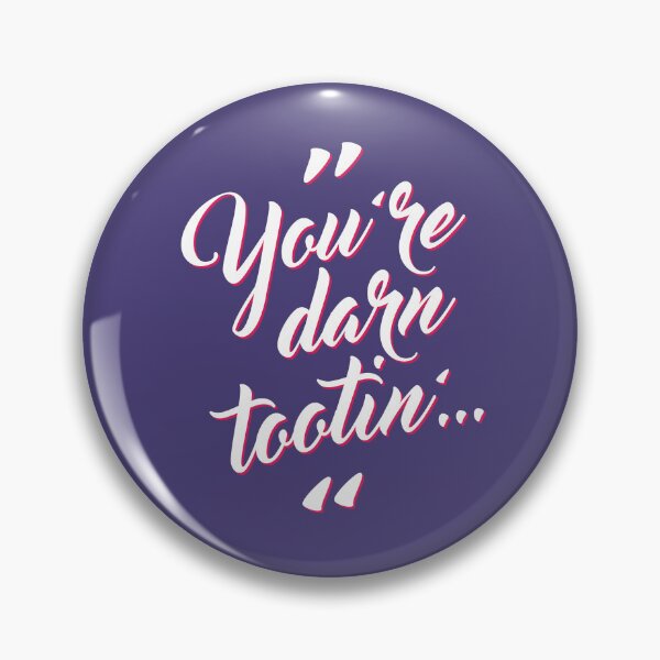Item preview, You're darn tootin' designed and sold by Mark Will.