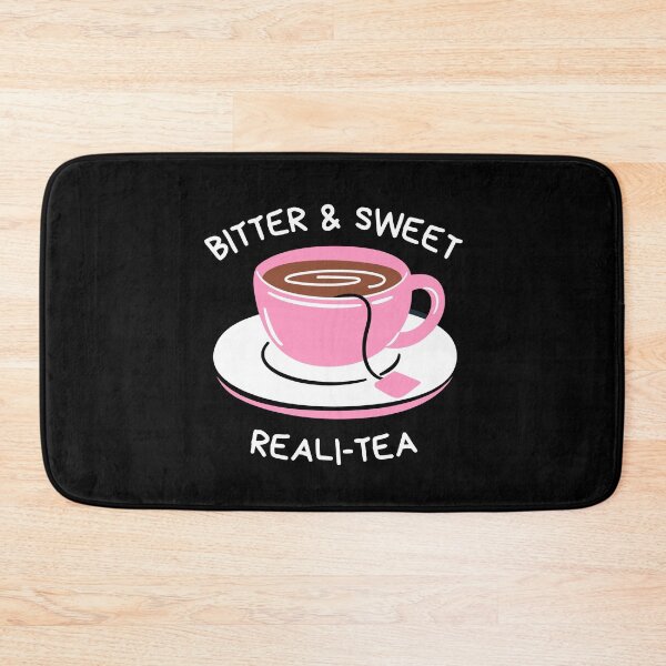 Item preview, Bitter & Sweet Reali-tea designed and sold by MadeByBeata.